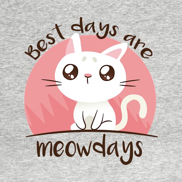 Meowdays Cute Funny Cat Design by CoolArts